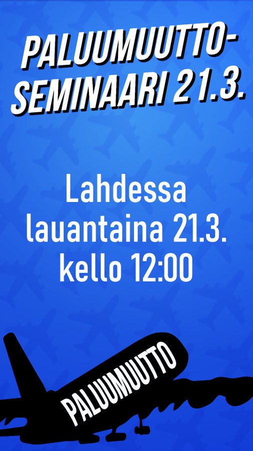 Paluumuutto-seminaari Lahdessa lauantaina 21.3. kello 12:00